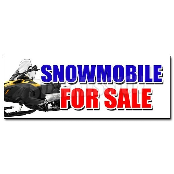 SNOWMOBILE FOR SALE DECAL sticker snowmachine all brands financing sale, D-36 Snowmobile For Sale